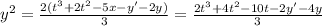 y^2= \frac{2(t^3+2t^2-5x-y'-2y)}{3} = \frac{2t^3+4t^2-10t-2y'-4y}{3}