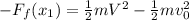 -F_f(x_1) = \frac{1}{2}mV^2 -\frac{1}{2}mv_0^2
