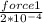 \frac{force1}{2*10^{-4}}