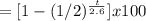 = [1-(1/2)^{\frac{t}{2.6}}]x100
