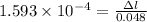 1.593\times 10^{-4}=\frac{\Delta l}{0.048}