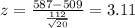 z=\frac{587-509}{\frac{112}{\sqrt{20}}}=3.11