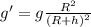 g' = g\frac{R^{2}}{(R+h)^{2}}