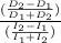\frac{(\frac{D_2-D_1}{D_1+D_2})}{(\frac{I_2-I_1}{I_1+I_2})}