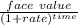 \frac{face\ value}{(1+rate)^{time}}