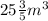 25 \frac{3}{5}  {m}^{3}