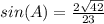 sin(A)=\frac{2\sqrt{42}}{23}