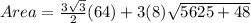 Area=\frac{3\sqrt{3}}{2}(64)+3(8)\sqrt{5625+48}