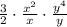 \frac{3}{2}\cdot \frac{x^2}{x}\cdot \frac{y^4}{y}