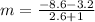 m=\frac{-8.6-3.2}{2.6+1}