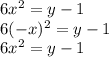 6x^{2} =y-1\\6(-x)^{2} =y-1\\6x^{2} =y-1