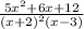 \frac{5x^2+6x+12}{(x+2)^2(x-3)}