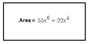 The rectangle below has an area of 55x^6 + 22x^4 square meters. the width of the rectangle (in meter