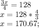 \frac{3x}{4}=128\\x=128*\frac{4}{3}\\x=170.67;
