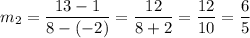 m_{2} = \dfrac{13 - 1 }{8 - (-2)} = \dfrac{12}{8 + 2} = \dfrac{12}{10 } = \dfrac{6}{5}