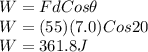 W = F d Cos\theta\\W = (55) (7.0) Cos20\\W = 361.8 J