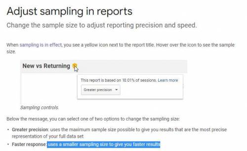 To increase the speed at which google analytics compiles reports, what action could be taken?