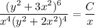 \dfrac{(y^2+3x^2)^6}{x^4(y^2+2x^2)^4}=\dfrac Cx
