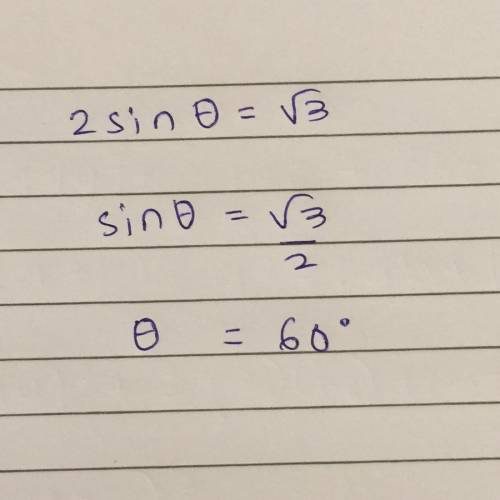 2sin 2theta = root 3 , find the value of theta