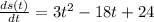 \frac{ds(t)}{dt} = 3t^2 - 18t +24\\