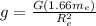 g=\frac{G(1.66m_{e})}{R_{e}^2}