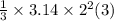 \frac{1}{3} \times 3.14 \times 2^{2} (3)