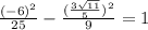 \frac{(-6)^{2}}{25}-\frac{(\frac{3\sqrt{11}}{5})^{2}}{9}=1