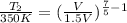 \frac{T_{2}}{350 K} = (\frac{V}{1.5V})^{\frac{7}{5} -1}