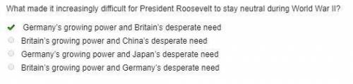 What made it increasingly difficult for president roosevelt to stay neutral during world war ii?  o