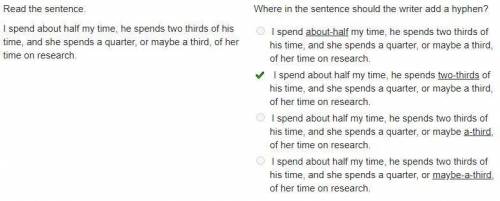 Read the sentence. i spend about half my time, he spends two thirds of his time, and she spends a qu