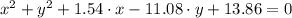 x^2+y^2+1.54\cdot{x}-11.08\cdot{y}+13.86=0
