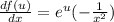 \frac{df(u)}{dx} = e^u (-\frac{1}{x^2})