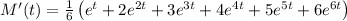 M^{\prime}(t)=\frac{1}{6}\left(e^{t}+2 e^{2 t}+3 e^{3 t}+4 e^{4 t}+5 e^{5 t}+6 e^{6 t}\right)