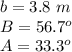 b=3.8\ m\\B=56.7^o\\A=33.3^o