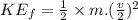 KE_f=\frac{1}{2}\times m.(\frac{v}{2})^2