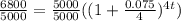 \frac{6800}{5000} =\frac{5000}{5000} ((1+\frac{0.075}{4}) ^{4t} )