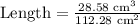 \text{Length}=\frac{28.58 \text{ cm}^3}{112.28 \text{ cm}^2}