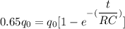 0.65q_{0}=q_{0}[1-e^{-(\dfrac{t}{RC})}]