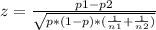 z=\frac{p1-p2}{\sqrt{{p*(1-p)*(\frac{1}{n1} +\frac{1}{n2}) }}}