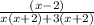 \frac{(x-2)}{x(x+2)+3(x+2)}