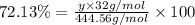 72.13\%=\frac{y\times 32 g/mol}{444.56 g/mol}\times 100