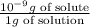 \frac{10^{-9}g\text{ of solute}}{1g\text{ of solution}}