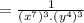 =\frac{1}{(x^7)^3.(y^4)^3}