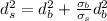 d^2_s = d^2_b +\frac{\sigma_b}{\sigma_s} d^2_b