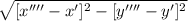 \sqrt{[x'''' - x']^{2} - [y'''' - y']^{2}}