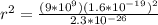 r^2=\frac{(9*10^9 )(1.6*10^{-19})^2 }{2.3*10^{-26} }