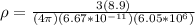 \rho = \frac{3(8.9)}{(4\pi)(6.67*10^{-11})(6.05*10^6)}