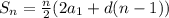 S_n= \frac{n}{2} (2a_1+d(n-1))