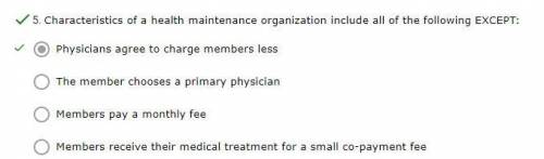 Characteristics of a health maintenance organization include all of the following except:   a. physi