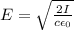 E=\sqrt{\frac{2I}{c \epsilon_0}}